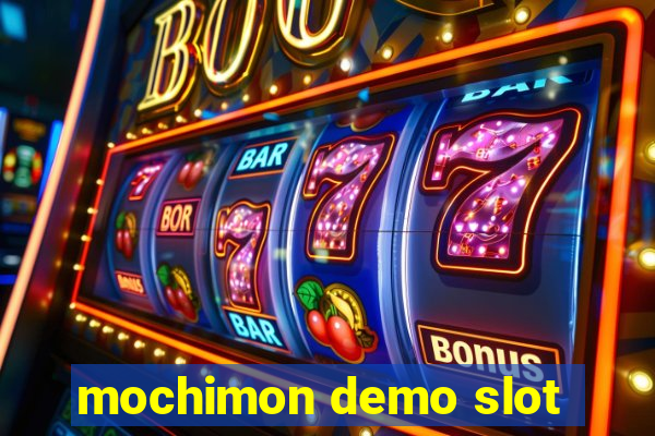 mochimon demo slot