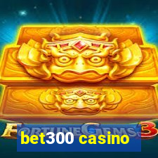 bet300 casino