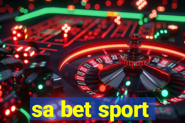 sa bet sport