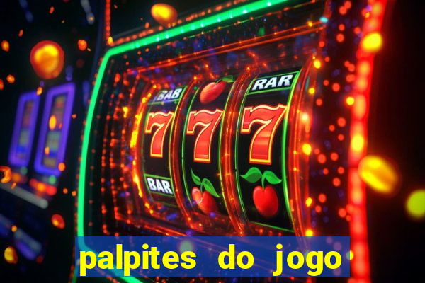 palpites do jogo aberto hoje