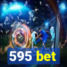 595 bet