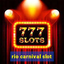 rio carnival slot