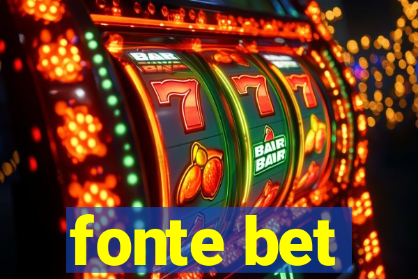 fonte bet