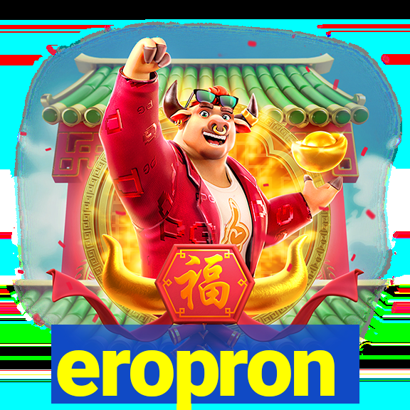 eropron