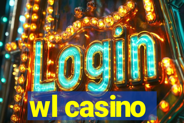 wl casino