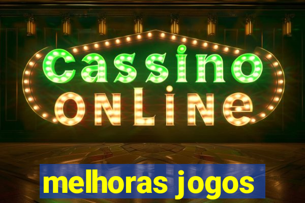 melhoras jogos