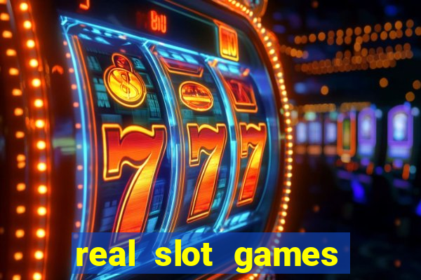 real slot games for money