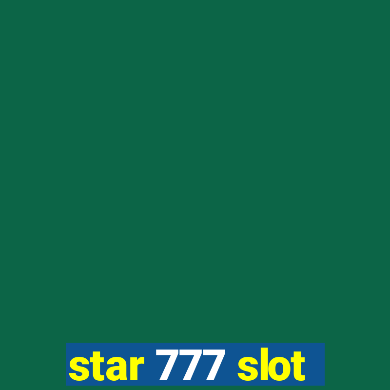 star 777 slot