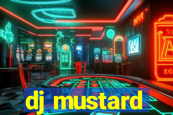 dj mustard