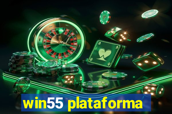 win55 plataforma