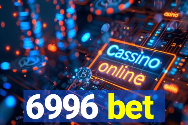 6996 bet