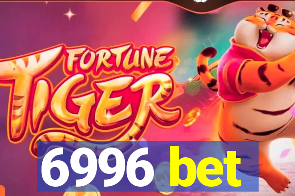 6996 bet