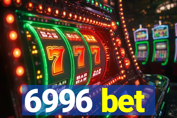 6996 bet