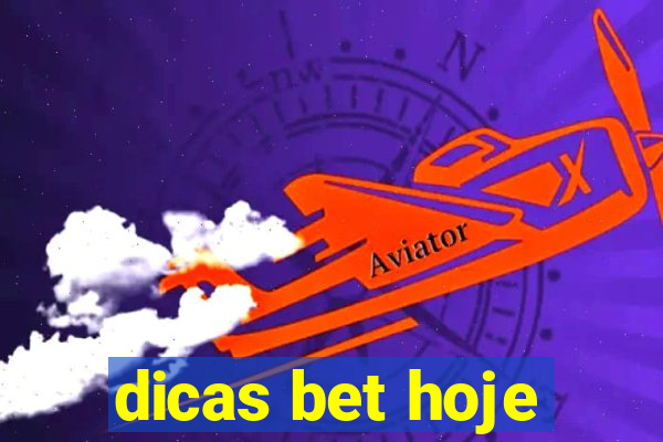 dicas bet hoje