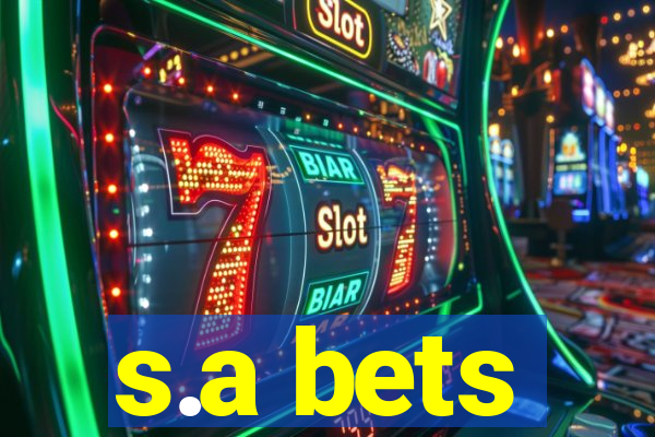 s.a bets