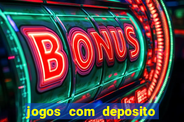 jogos com deposito de 5 reais