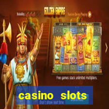 casino slots machine games