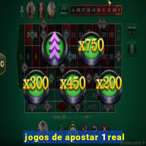 jogos de apostar 1 real