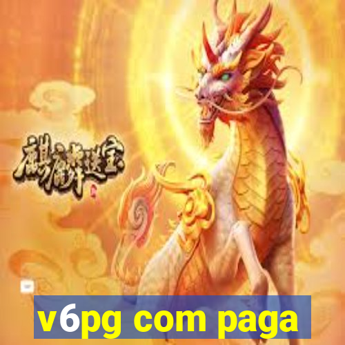 v6pg com paga