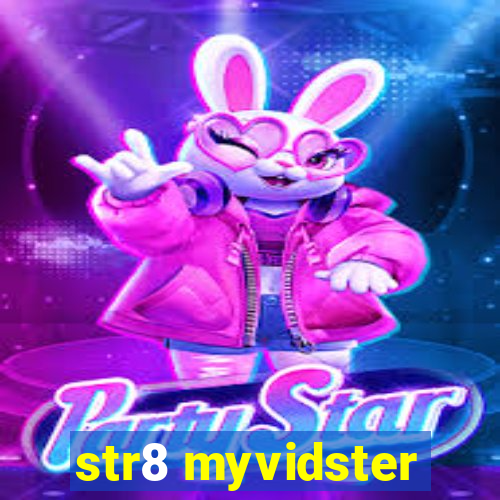 str8 myvidster