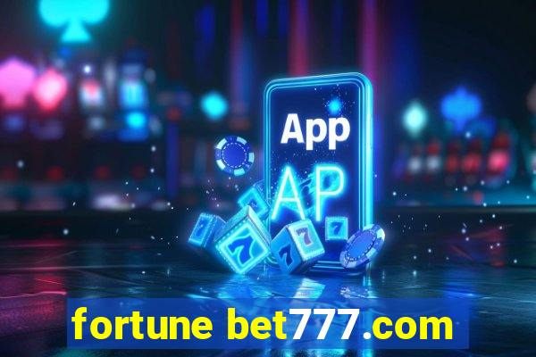 fortune bet777.com