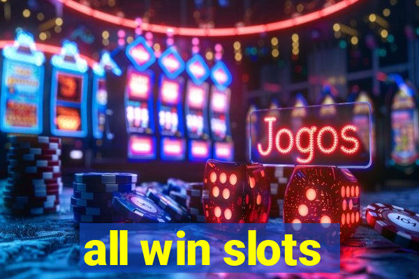 all win slots