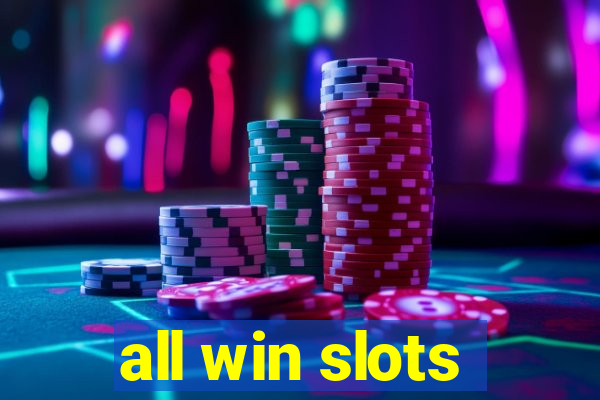 all win slots