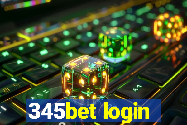 345bet login