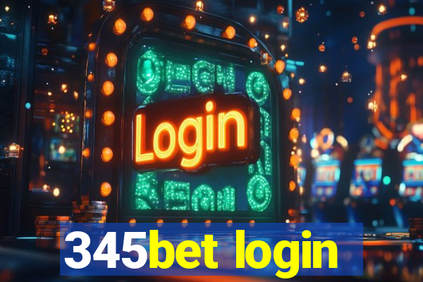 345bet login