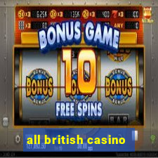 all british casino