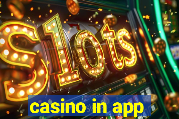 casino in app