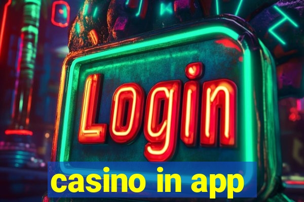 casino in app