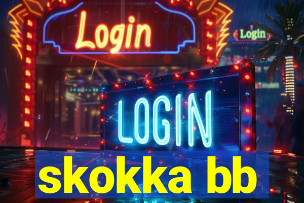 skokka bb