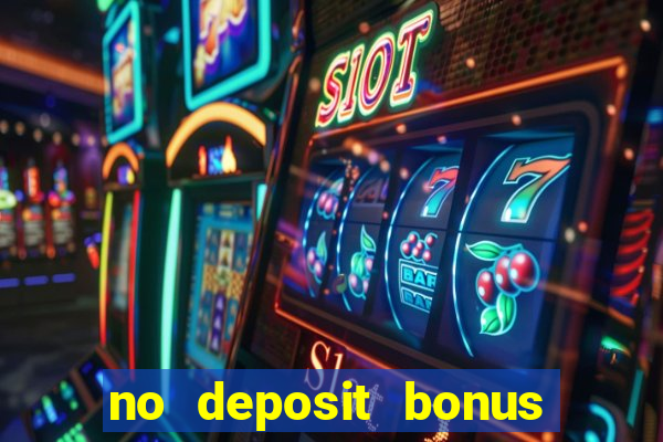 no deposit bonus slot games