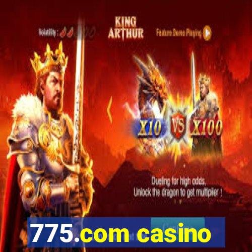 775.com casino