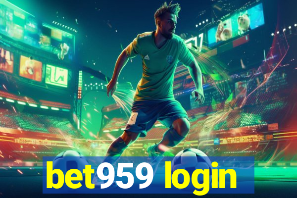 bet959 login