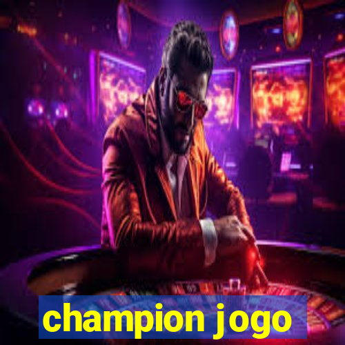 champion jogo