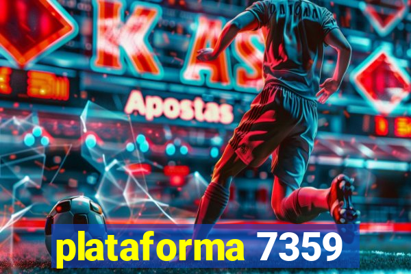 plataforma 7359