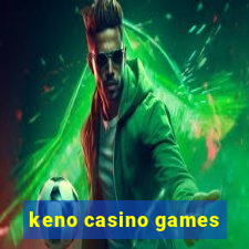 keno casino games