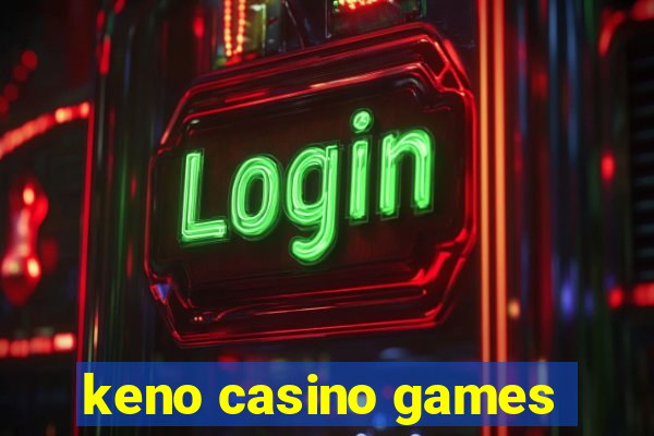 keno casino games