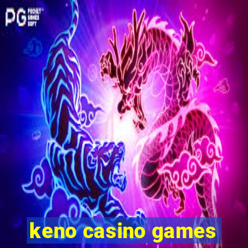 keno casino games