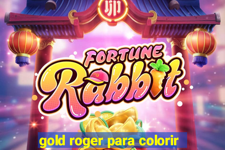 gold roger para colorir