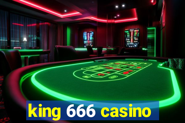 king 666 casino