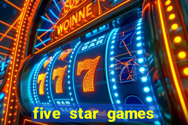 five star games slots and casino