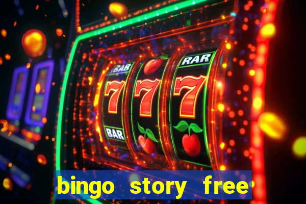 bingo story free bingo games