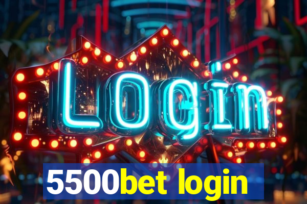 5500bet login