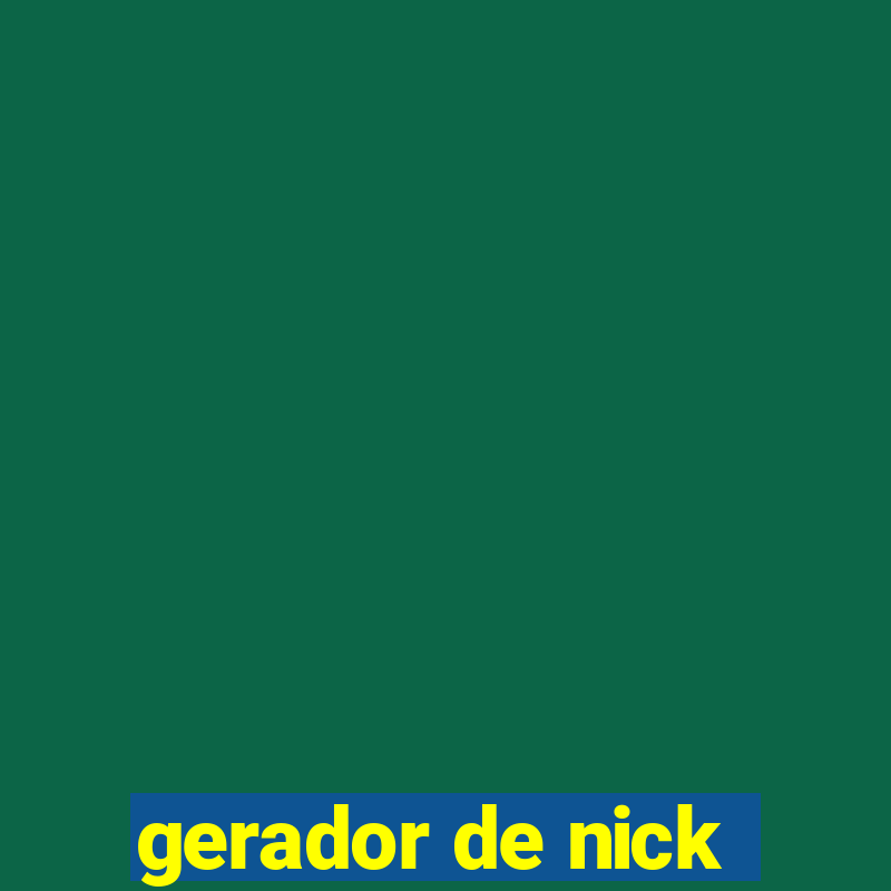 gerador de nick