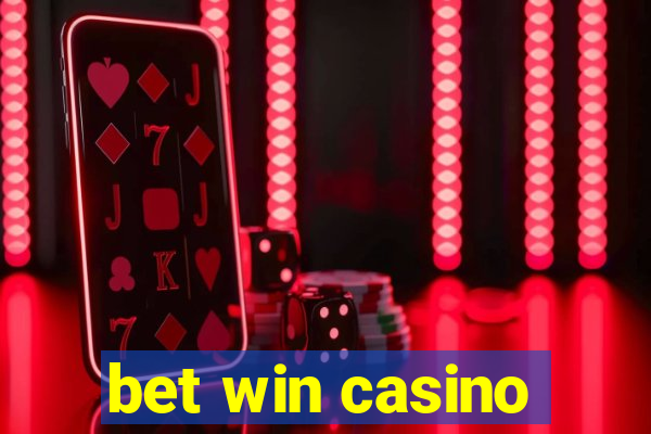 bet win casino