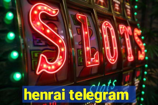 henrai telegram