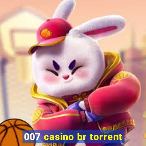 007 casino br torrent